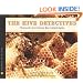 The Hive Detectives: Chronicle of a Honey Bee Catastrophe (Scientists in the Field Series)