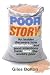 Book Poor Story: An Insider Uncovers How Globalisation and Good Intentions Have Failed the World's Poor
