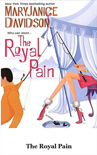 The Royal Pain (Royal Series Book 2)