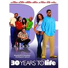 30 Years to Life by 