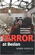 Terror at Beslan: A Russian Tragedy with Lessons for America's Schools