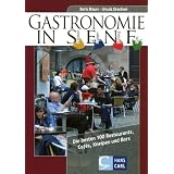 Gastronomie in S.E.N.F: Die besten 100 Restaurants, Cafes, Kneipen und Bars in Schwabach, Erlangen, N�rnberg und F�rthvon "Boris Braun"