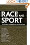 Race and Sport: The Struggle for Equality on and Off the Field (Chancellor Porter L. Fortune Symposium in Southern History S)