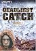 Deadliest Catch Season 4 - Storm Season and Blow Up