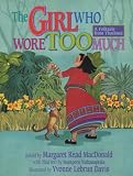 Girl Who Wore Too Much