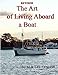 The Art of Living Aboard a Boat