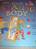Your amazing body