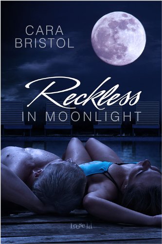 Reckless in Moonlight