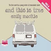 And This Is True | [Emily Mackie]