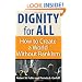 Dignity for All: How to Create a World Without Rankism