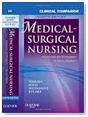 Clinical Companion to Medical-Surgical Nursing: Assessment and Management of Clinical Problems, 8e (Lewis, Clinical Companion to Medical-Surgical Nursing: Assessment and Management of C)