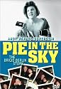 Pie in the Sky - The Brigid Berlin Story