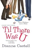 Til There Was U