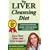 The Liver Cleansing Diet