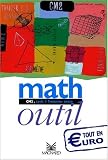 2001 math outil : tout euro manuel CM2 cycle 3 troisième annee