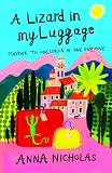 A Lizard in My Luggage: Mayfair to Mallorca in One Easy Move