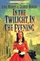 In the Twilight, in the Evening (Cheney Duvall, M.D. Series #6) (Book 6)