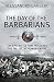 Day of the Barbarians: The First Battle in the Fall of the Roman Empire