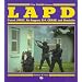 LAPD: Patrol, Swat, Air Support, K-9, Crash, and Homicide (Power Series)