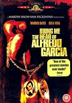 Bring Me The Head Of Alfredo Garcia [1974]