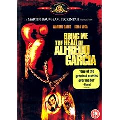 Bring Me The Head Of Alfredo Garcia (1974) [DVD]