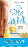 Too Hot to Handle
