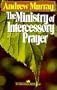 Ministry of Intercessory Prayer