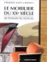 Le mobilier du XXe si�cle