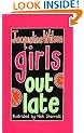 Girls Out Late