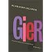 Gier: Ein Unterhaltungsroman