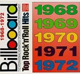 Billboard Top Rock 'n' Roll Hits: 1968-1972