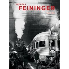 Andreas Feininger: That's Photography