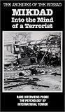 Mikdad: Into the Mind of a Terrorist [VHS]
