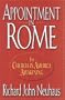 Appointment in Rome: The Church in America Awakening