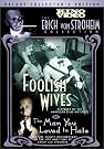 Foolish Wives...