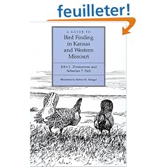 A Guide to Bird Finding in Kansas and Western Missouri