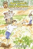 The Adventures of Papa Lemon's Little Wanderers Book 4: The Life of Babe Didrikson 