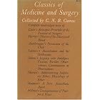 Click here to buy  Classics of Medicine and Surgery  by C. N. B., comp Camac.