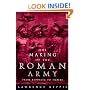 The Making of the Roman Army: From Republic to Empire