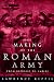 Books : The Making of the Roman Army: From Republic to Empire