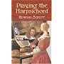 Playing the Harpsichord