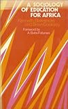 A sociology of education for Africa