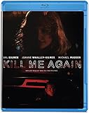Kill Me Again [Blu-ray]