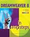 Dreamweaver 8 in Easy Steps (In Easy Steps)
