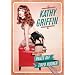 Griffin;Kathy Pants Off/Tired