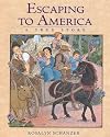 Escaping to America: A True Story