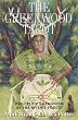 The Greenwood Tarot: Pre-Celtic Shamanism of the Mythic Forest