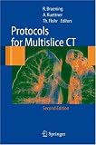 Protocols for Multislice CT