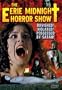 The Eerie Midnight Horror Show