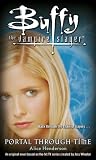 Portal Through Time (Buffy the Vampire Slayer (Simon Spotlight))